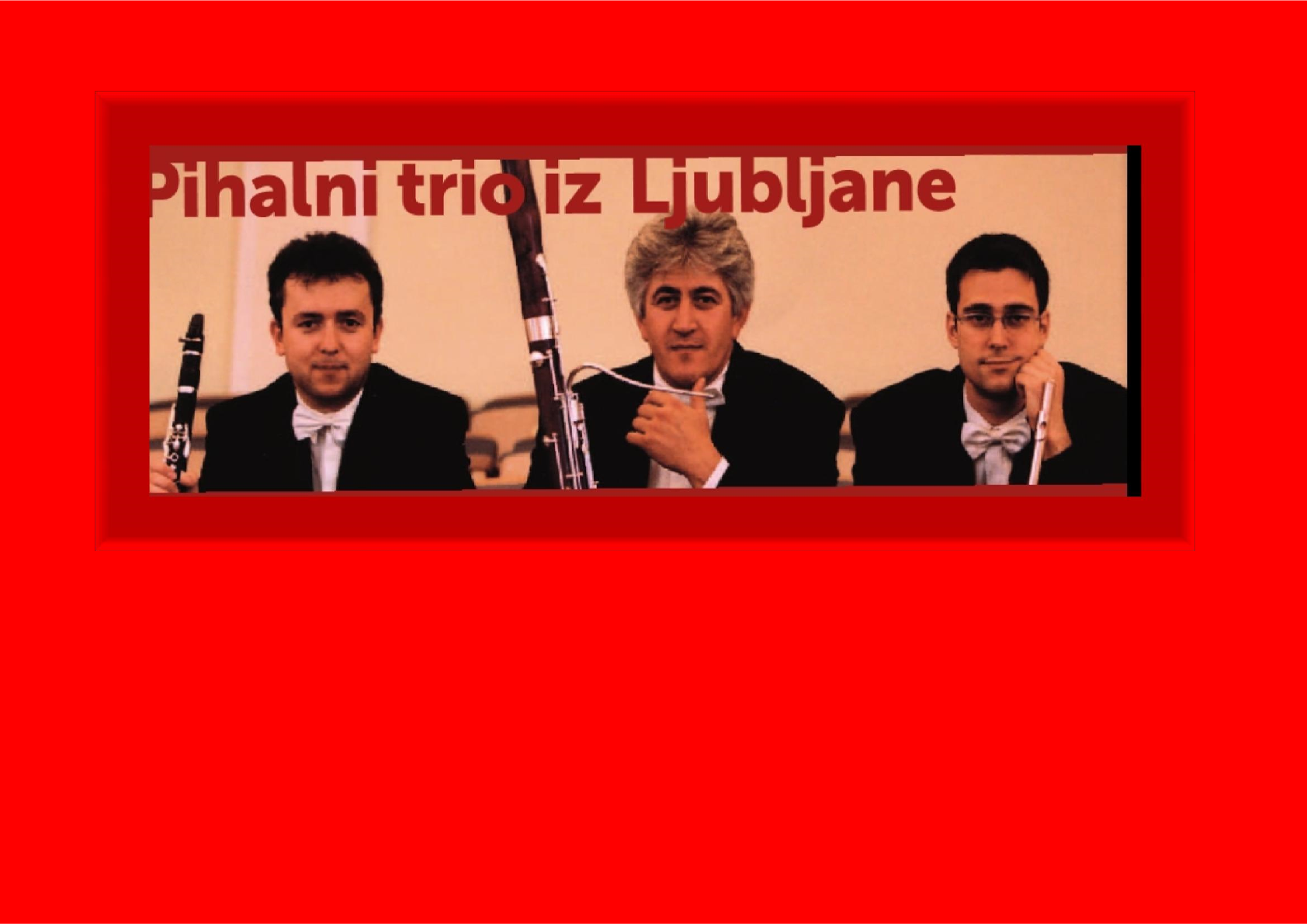 10.12.2017 ob 11.00 uri – Pihalni trio iz Ljubljane